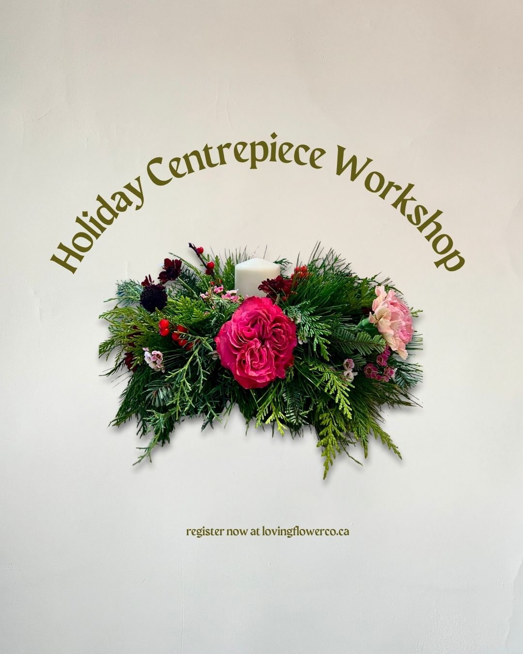 Holiday Centrepiece Workshop