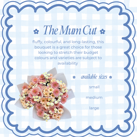 The Mum Cut